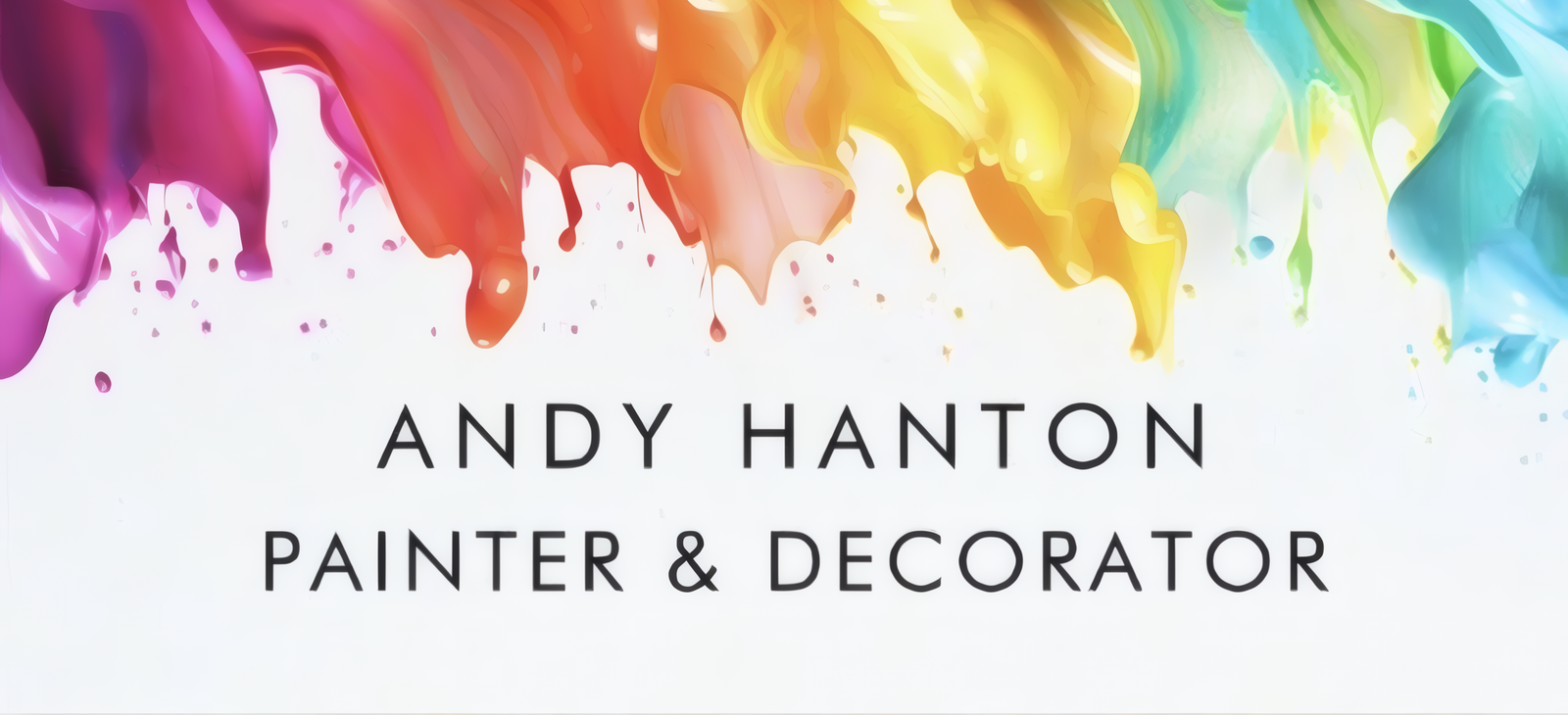 Andy Hanton Painter & Decorator header image with paint drips